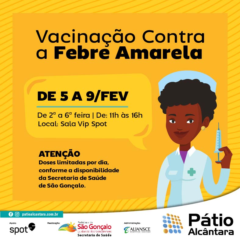 VACINAÇÃO FEBR AMARELA_ Pátio Alcântara